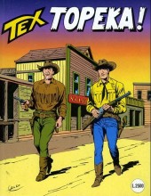 Tex (Mensile) -398- Topeka!