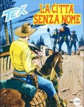 Tex (Mensile) -467- La città senza nome