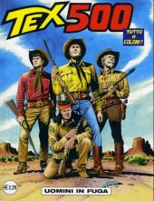 Tex (Mensile) -500- Uomini in fuga