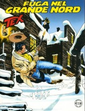 Tex (Mensile) -545- Fuga nel grande nord