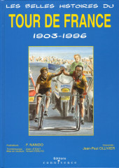 Les belles histoires du Tour de France - 1903-1996