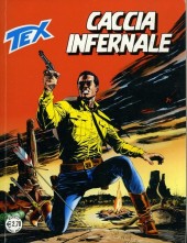 Tex (Mensile) -606- Caccia infernale