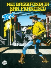 Tex (Mensile) -639- Nei bassifondi di San Francisco
