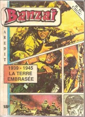Banzaï (2e série - Arédit) -Rec02- Recueil N°2 (du n°12 au n°15) : 1939-1945, la Terre embrasée