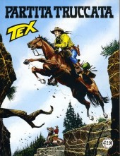 Tex (Mensile) -624- Partita truccata