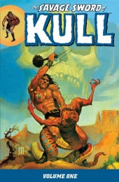 The savage Sword of Kull (2010) -INT01- Volume 1