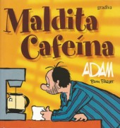 Adam (en portugais) -8- Maldita Cafeína