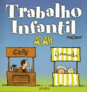 Adam (en portugais) -11- Trabalho Infantil