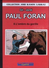 Paul Foran (Milwaukee) -8- L'ombre du gorille