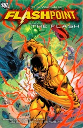 Flashpoint: The World of Flashpoint (2011) -INT- Flashpoint: The World of Flashpoint Featuring The Flash