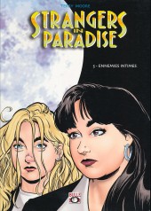 Strangers in paradise -5- Ennemies intimes