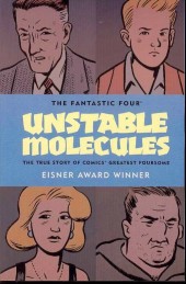 Startling Stories : Fantastic Four - Unstable Molecules (2003) -INT- Fantastic Four: Unstable molecules