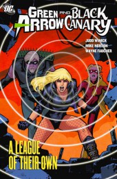 Green Arrow and Black Canary (2007) -INT03- A League of Their Own