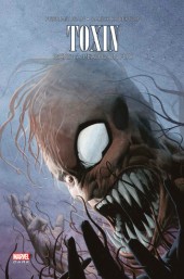 Spider-Man (100% Marvel) -6b- Toxin : Dans la peau d'un flic