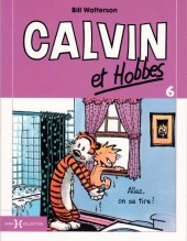 Calvin et Hobbes -6Poche- Allez, on se tire !