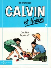 Calvin et Hobbes -7Poche- Que fait la police ?