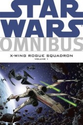 Star Wars Omnibus (2006) -INT01- X-Wing Rogue Squadron Volume 1