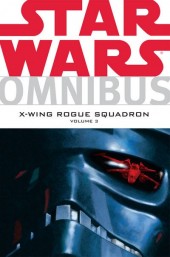 Star Wars Omnibus (2006) -INT03- X-Wing Rogue Squadron Volume 3