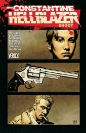 Hellblazer (DC comics - 1988) -INT- Shoot