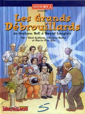 Les grands Débrouillards -2- De Graham Bell à Daniel Langlois