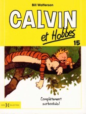 Calvin et Hobbes -15Poche- Complètement surbookés !