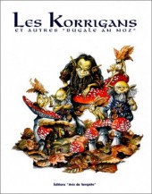 Les korrigans (Denieul/Jézéquel/Moguérou) -1- Et autres 