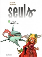 Seuls -3a2014- Le clan du requin