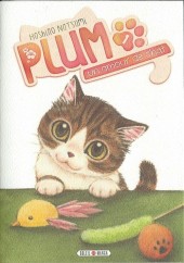 Plum, un amour de chat -1- Tome 1