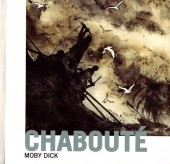 (AUT) Chabouté - Chabouté - Moby Dick