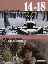 14-18 en BD -3- Le sang des Valentines - Les Caméléons