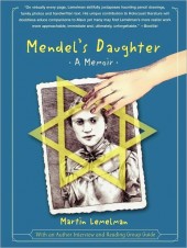 Mendel's Daughter (2006) -a- Mendel's Daughter: A Memoir