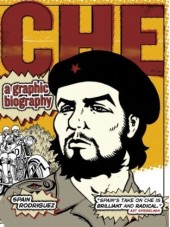 Che: A Graphic Biography (2008) - Che: A Graphic Biography