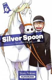 Silver Spoon -6- Tome 6