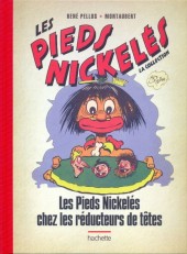 Les pieds Nickelés - La collection (Hachette) -29- Les Pieds Nickelés chez les réducteurs de têtes