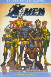 100% Marvel: X-Men: Primera Clase -6- La Nueva Patrulla-X