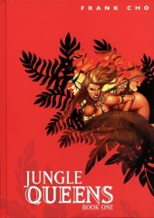 (AUT) Cho -2008TL- Jungle Queens - Book one