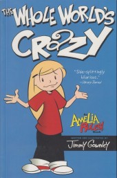 Amelia Rules! -1- The Whole World's Crazy