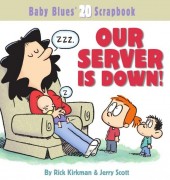 Baby Blues (1991) -20- Our Server Is Down!
