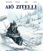 Aiò Zitelli -1- Récits de guerre 14-18
