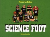 Science Foot - Tome 1