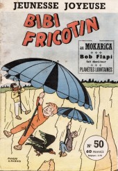 Bibi Fricotin (3e Série - Jeunesse Joyeuse) -50- Bibi Fricotin au Mokarica