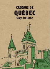 (AUT) Delisle - Croquis de Québec