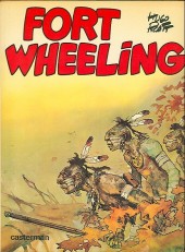 Fort Wheeling - Tome 1a1980