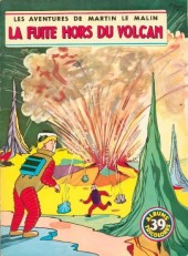 Martin le Malin (Album Tricolore) -39- La fuite hors du volcan