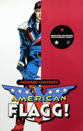 American Flagg! Vol.1 (First Comics - 1983) -INT01- The definitive collection volume 1