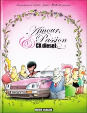 Amour, Passion & CX diesel - Tome 1a2014
