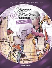 Amour, Passion & CX diesel -3'- Amour, Passion & CX diesel - Saison 3
