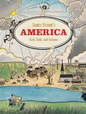 James Sturm's America: God, Gold, and Golems (2007) -INT- James Sturm's America: God, Gold, and Golems