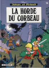 Johan et Pirlouit -14a2003- La horde du corbeau