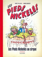 Les pieds Nickelés - La collection (Hachette) -36- Les Pieds Nickelés au cirque